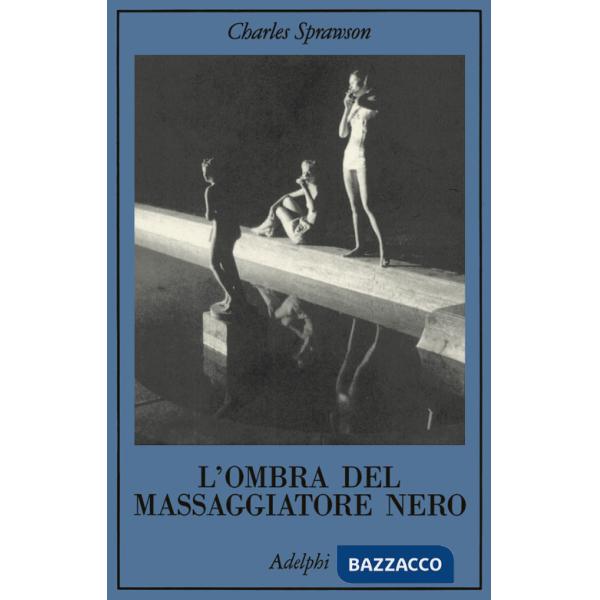 Ombra del massaggiatore nero (L')