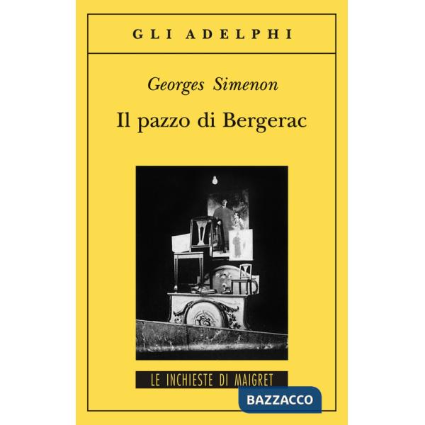 Pazzo di Bergerac (Il)