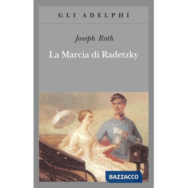 Marcia di Radetzky (La)