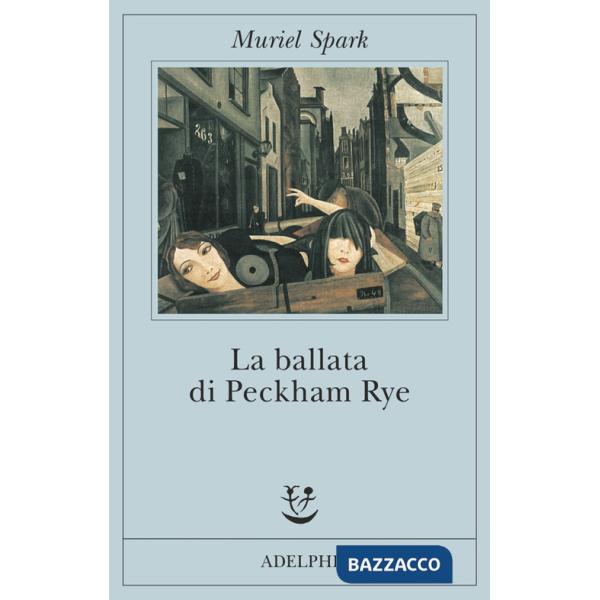 Ballata di Peckham Rye (La)