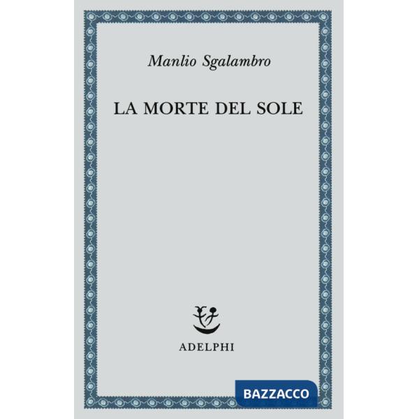 Morte del sole (La)