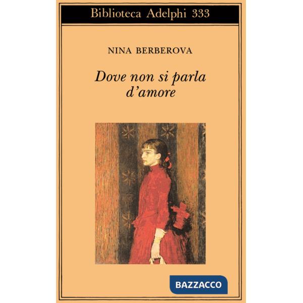 Dove non si parla d'amore e altri racconti