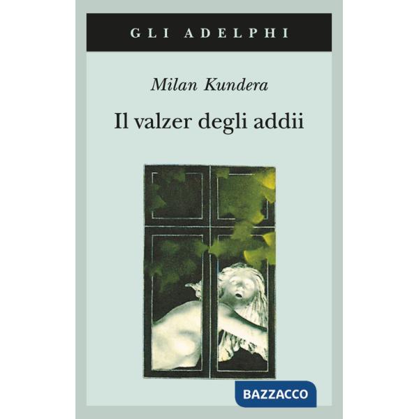 Valzer degli addii (Il)