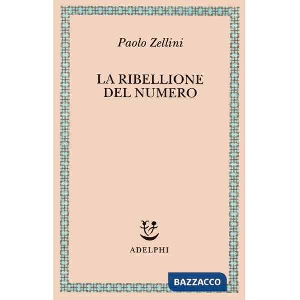 Ribellione del numero (La)
