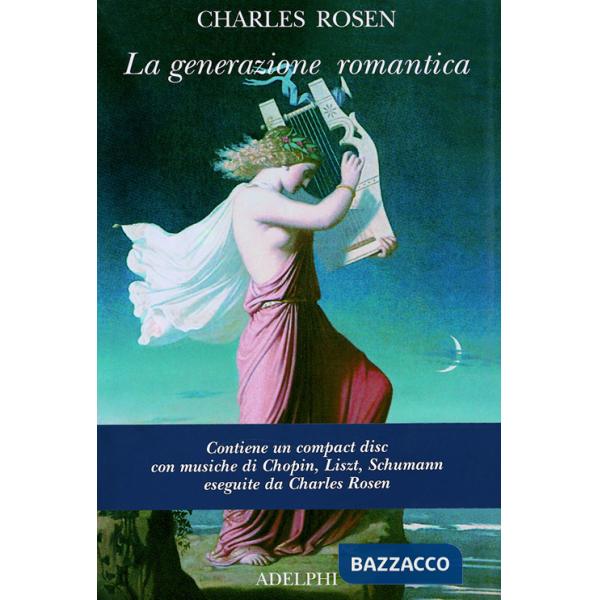 Generazione romantica (La)