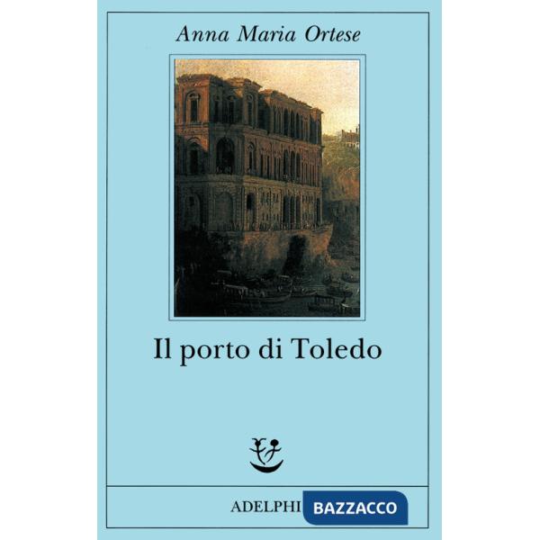 Porto di Toledo (Il)