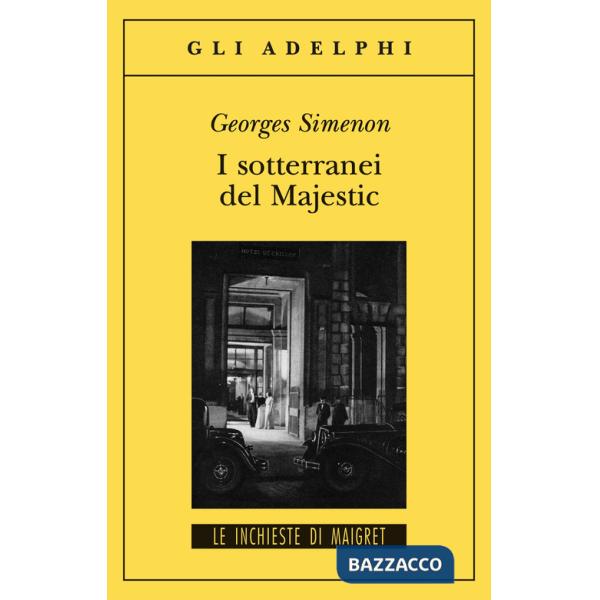 Sotterranei del Majestic (I)