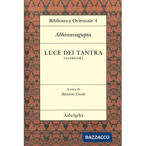 Luce dei tantra. Tantraloka