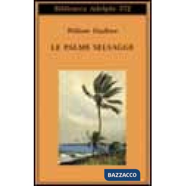 Palme selvagge (Le)
