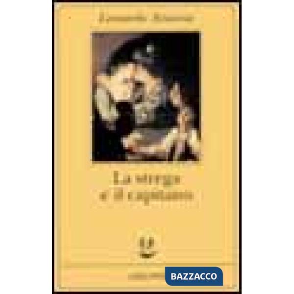 Strega e il capitano (La)