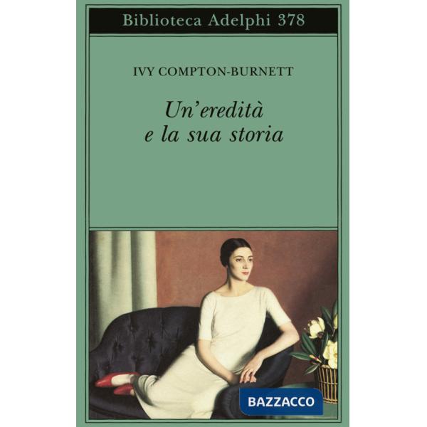 Eredità e la sua storia (Un')