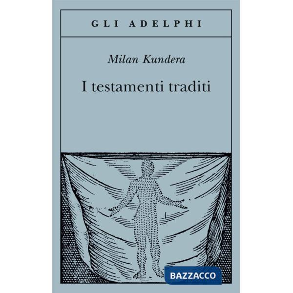 Testamenti traditi (I)