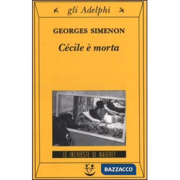 Cécile è morta