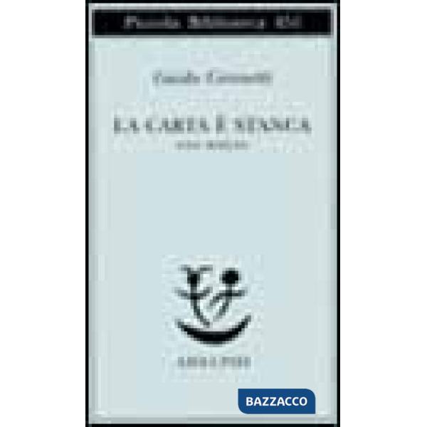 Carta è stanca. Una scelta (La)