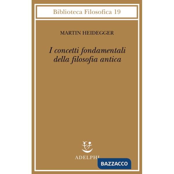 Concetti fondamentali della filosofia antica (I)