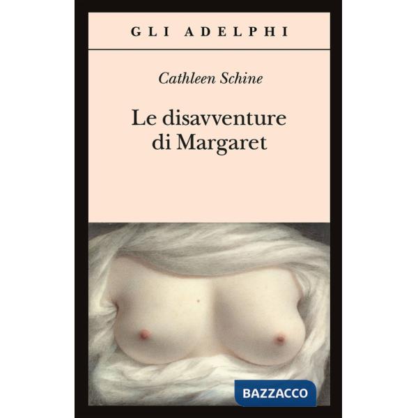 Disavventure di Margaret (Le)