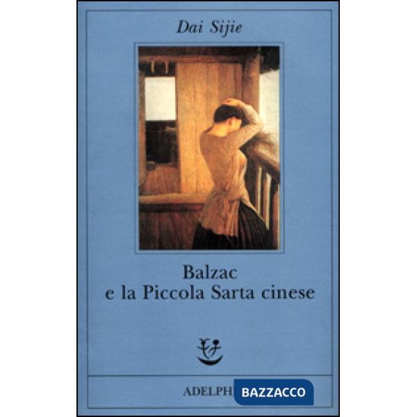 Balzac e la Piccola Sarta cinese