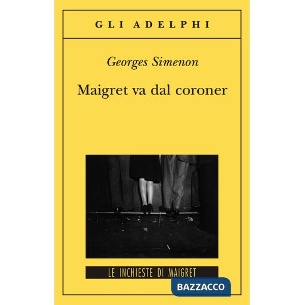 Maigret va dal coroner