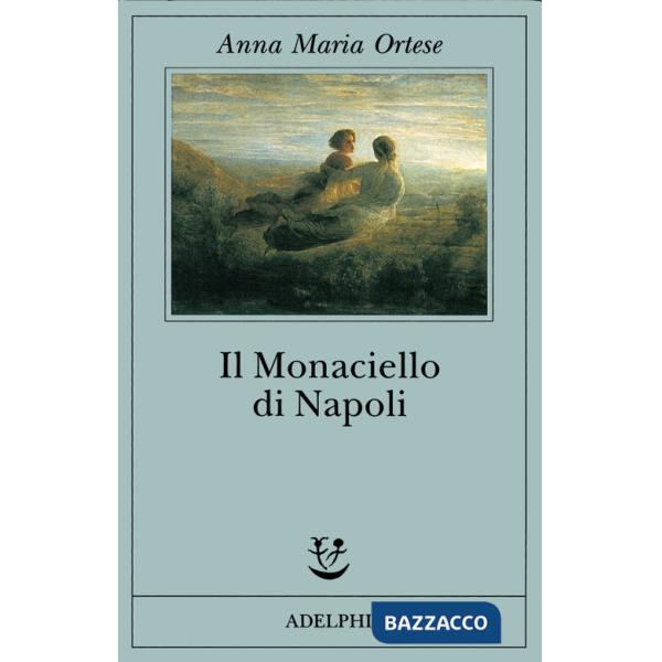 Monaciello di Napoli (Il)