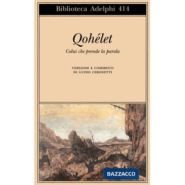 Qohélet. Colui che prende la parola