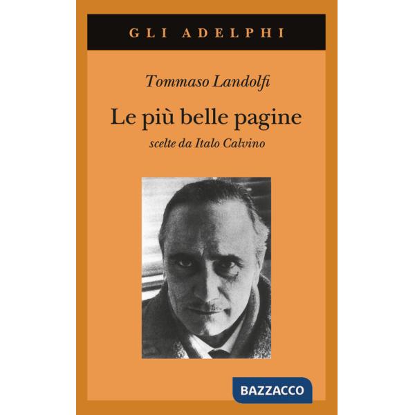 Più belle pagine scelte da Italo Calvino (Le)