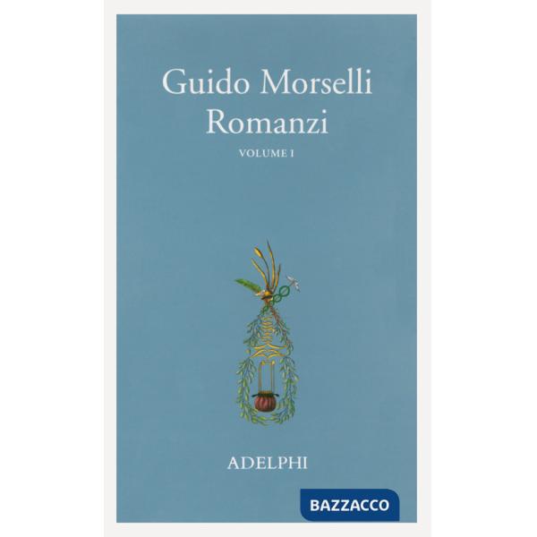 Romanzi. Vol. 1
