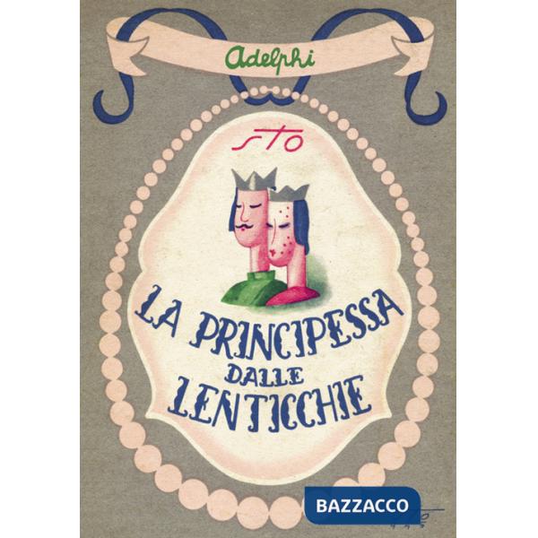 Principessa dalle lenticchie e altri racconti (senza lenticchie) (La)