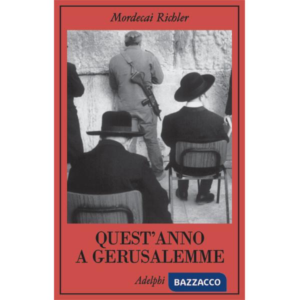 Quest'anno a Gerusalemme