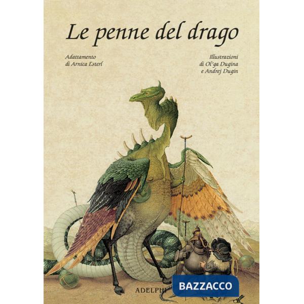 Penne del drago (Le)