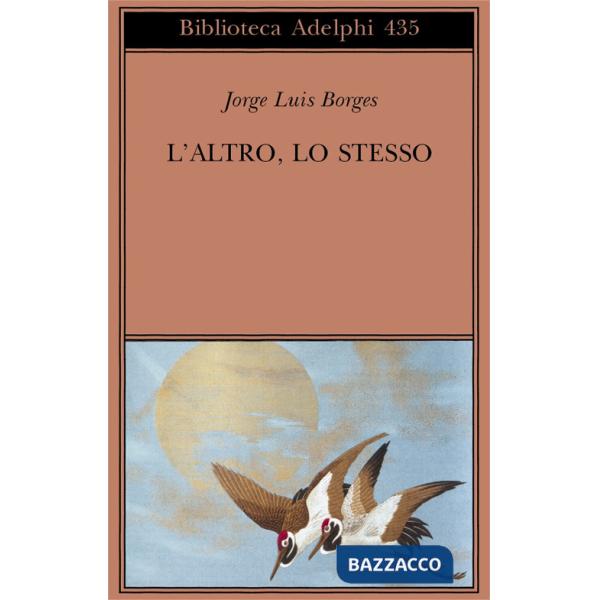 Altro, lo stesso. Testo originale a fronte (L')