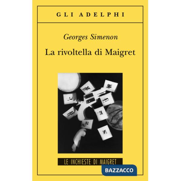 Rivoltella di Maigret (La)