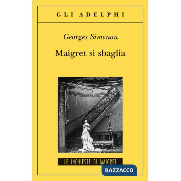 Maigret si sbaglia