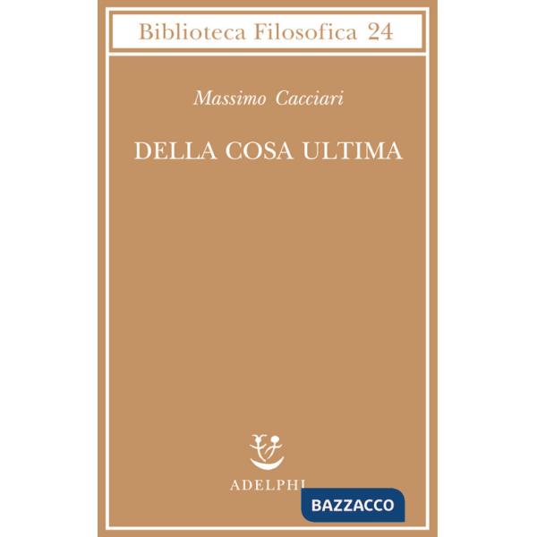 Della cosa ultima