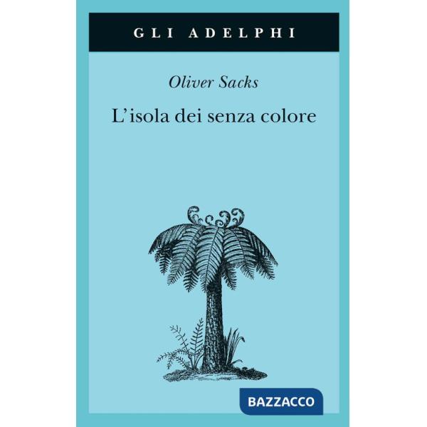 Isola dei senza colore-L'isola delle cicadine (L')