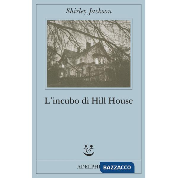 Incubo di Hill House (L')
