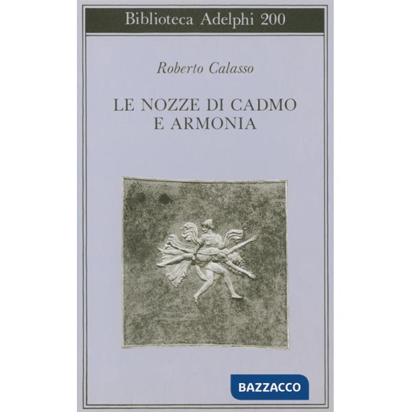 Nozze di Cadmo e Armonia (Le)