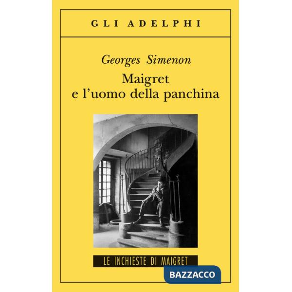Maigret e l'uomo della panchina
