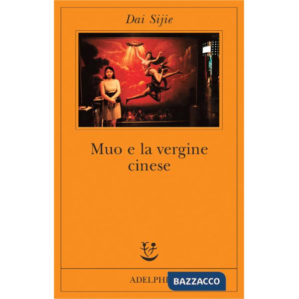 Muo e la vergine cinese