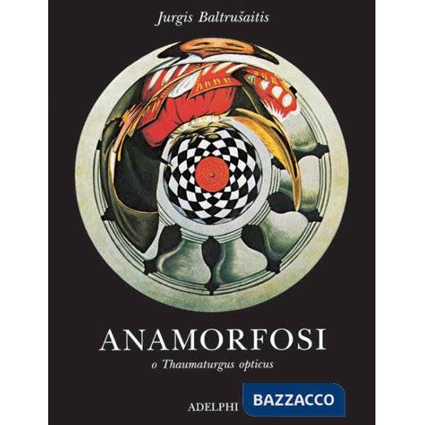 Anamorfosi o Thaumaturgus opticus