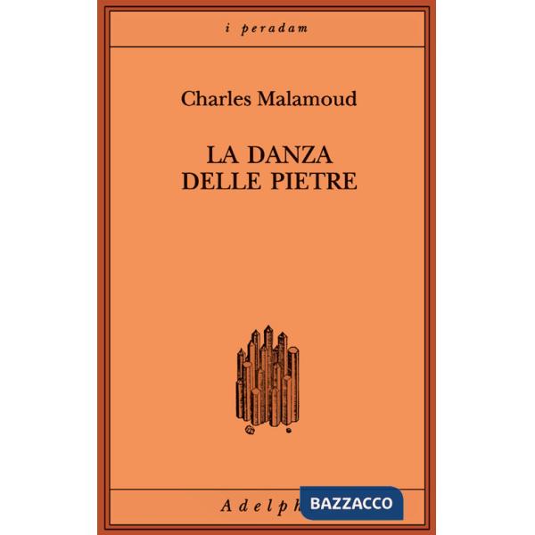 Danza delle pietre. Studi sulla scena sacrificale nell'India antica (La)