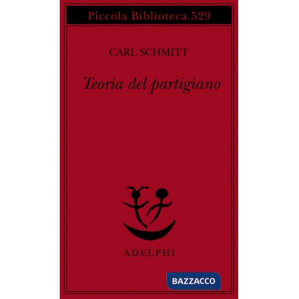 Teoria del partigiano. Integrazione al concetto del politico