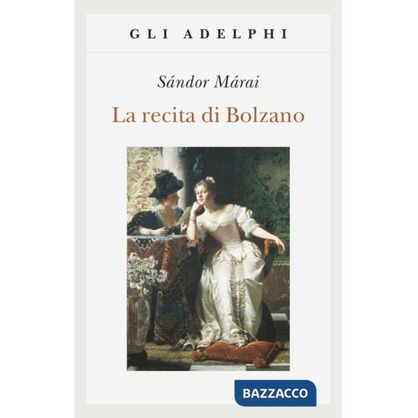 Recita di Bolzano (La)