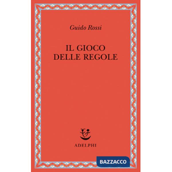 Gioco delle regole (Il)