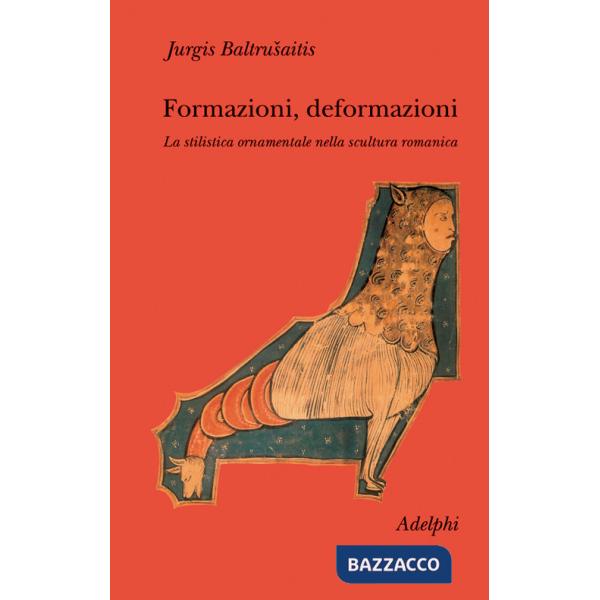 Formazioni, deformazioni. La stilistica ornamentale nella scultura romanica