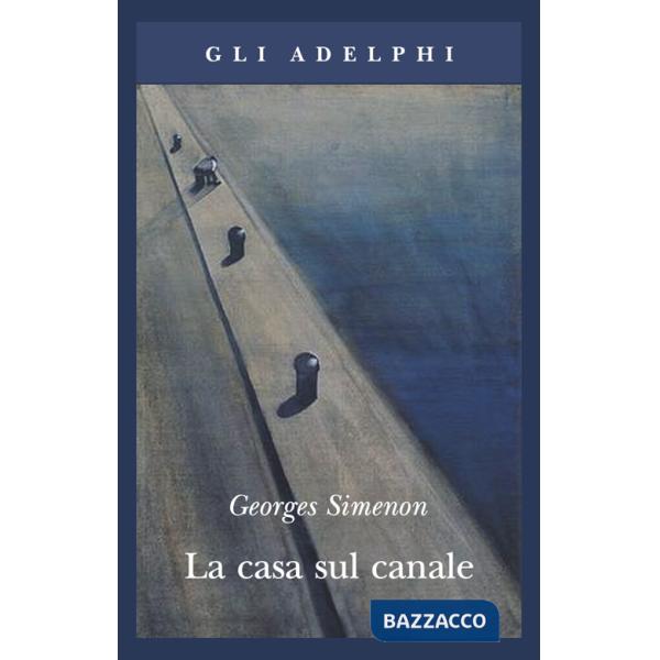 Casa sul canale (La)