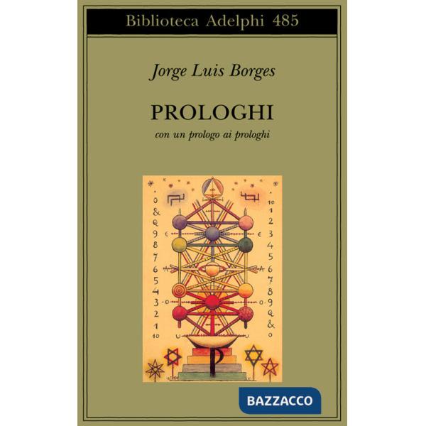 Prologhi. Con un prologo ai prologhi