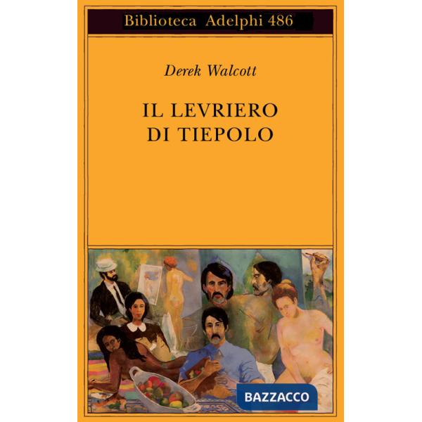 Levriero di Tiepolo. Testo inglese a fronte (Il)
