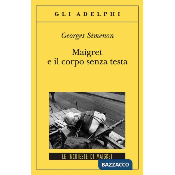 Maigret e il corpo senza testa