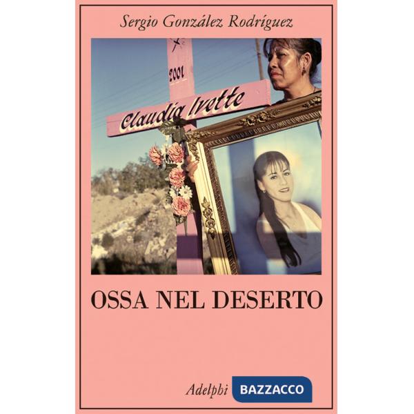 Ossa nel deserto