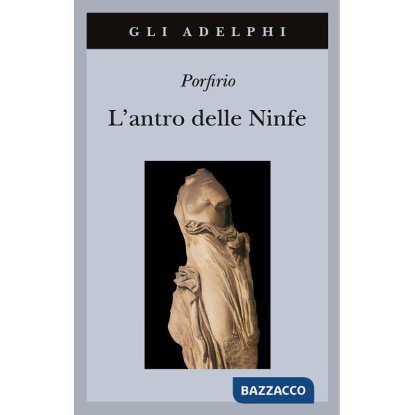 Antro delle ninfe. Testo greco a fronte (L')